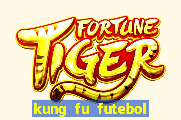 kung fu futebol clube download utorrent